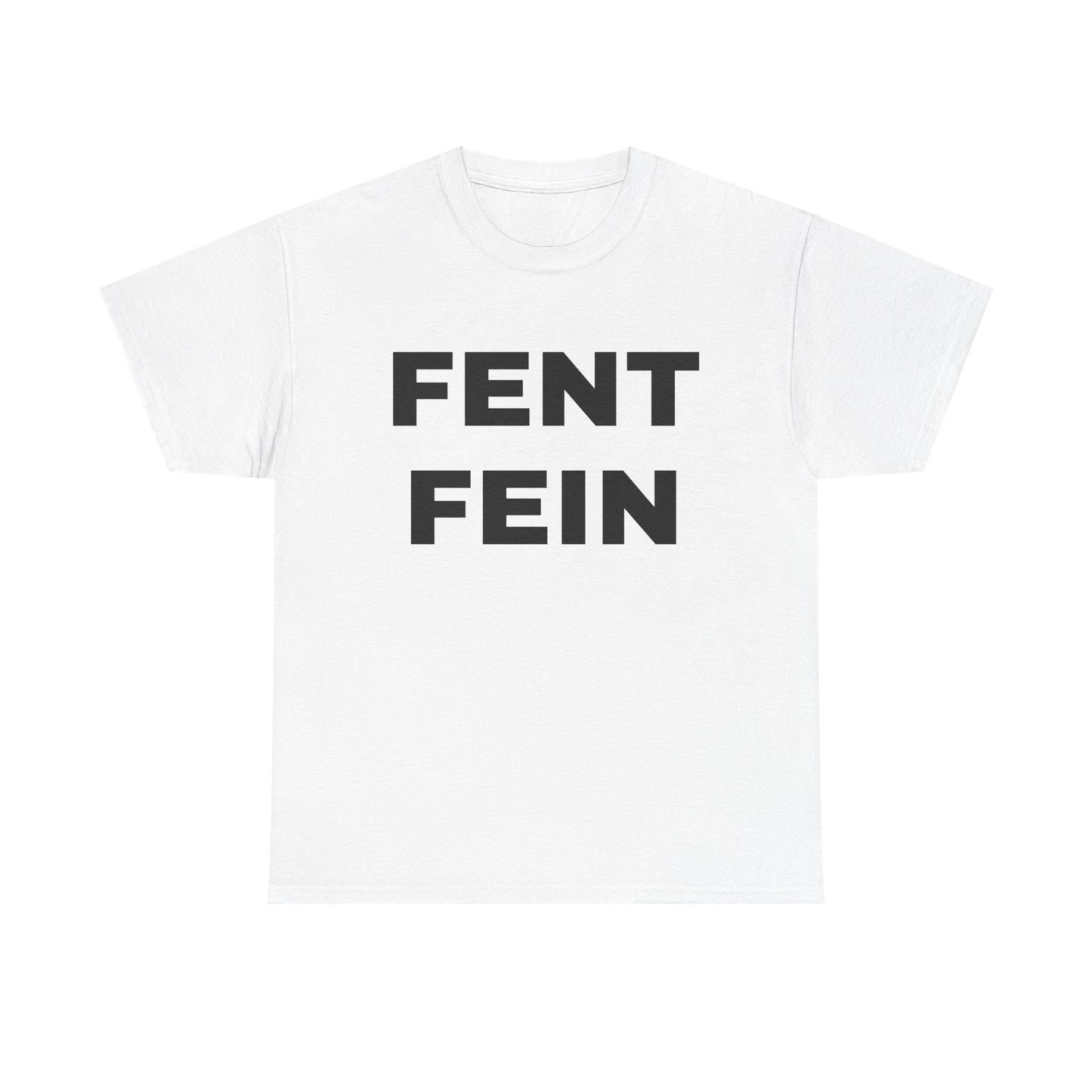 FENT FEIN Unisex Heavy Cotton Tee