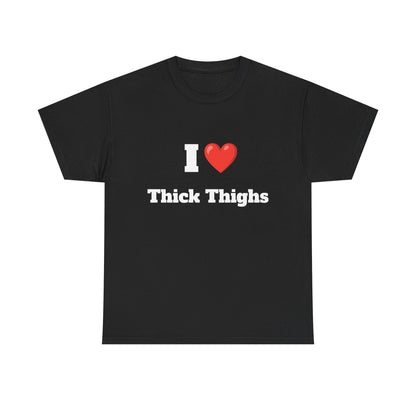 I heart Thick Thighs Unisex Heavy Cotton Tee