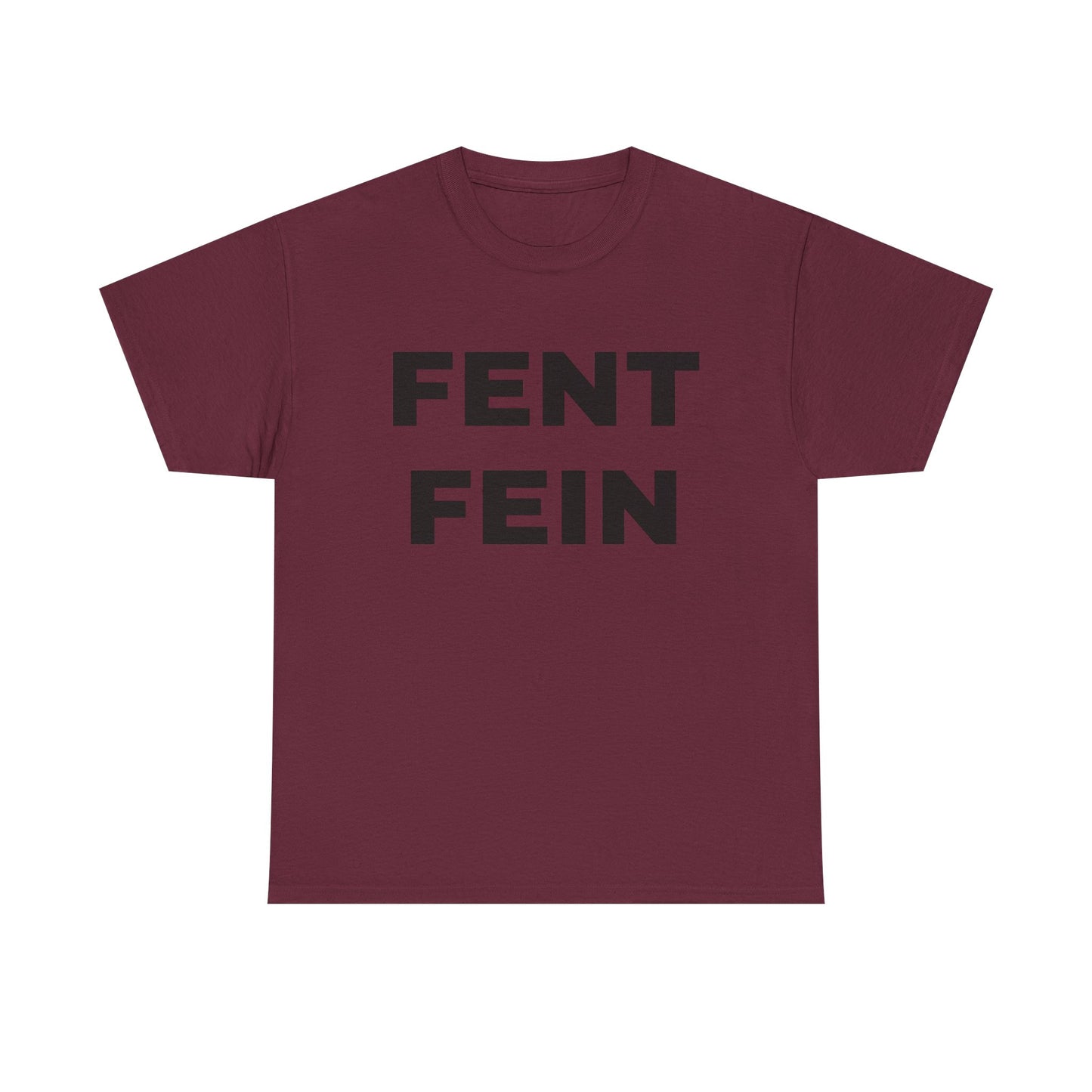 FENT FEIN Unisex Heavy Cotton Tee